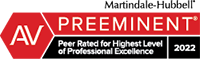 Martindale-Hubbell | AV Preeminent | Peer Rated For Highest Level Of Professional Excellence | 2022